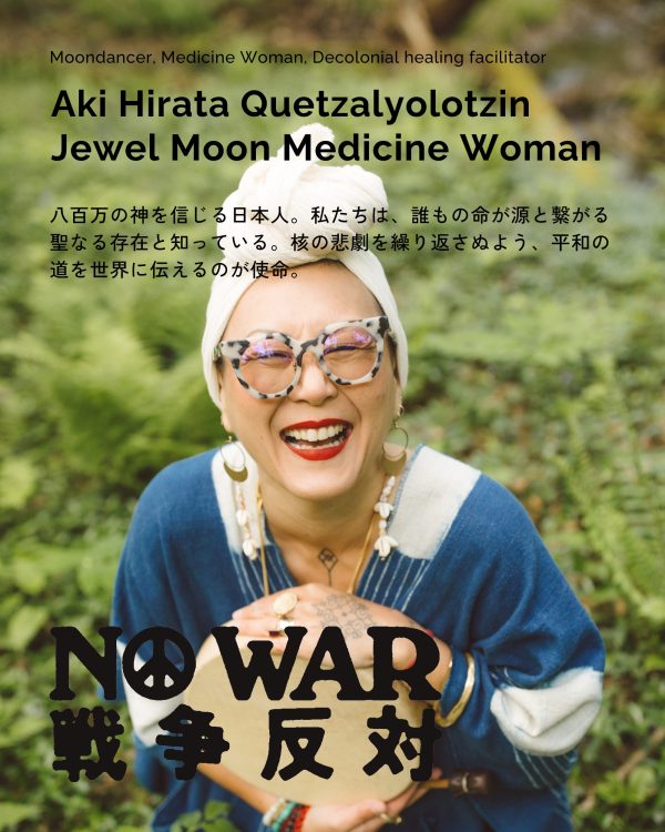 Aki Hirata Quetzalyolotzin Jewel Moon Medicine Woman
